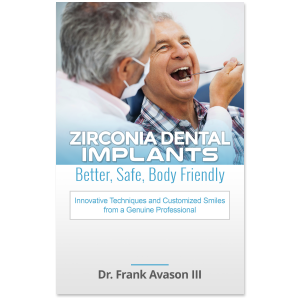 Zirconia Dental Implants: Better, Safe, Body Friendly