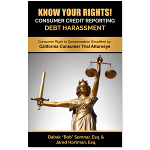 Know Your Rights!: Consumer Credit Reporting & Debt Harassment 