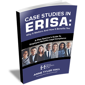 Case Studies In ERISA: Why It Matters And How It Benefits You