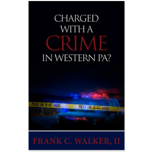 Charged With A Crime In Western PA?