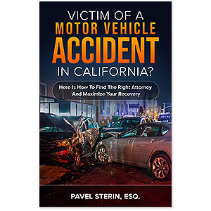 Victim Of A Motor Vehicle Accident In California? Here Is How To Find The Right Attorney And Maximize Your Recovery