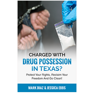 Charged With Drug Possession In Texas?