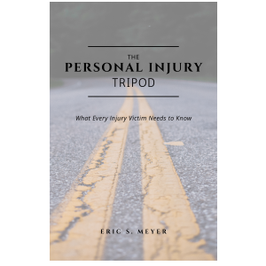 The Personal Injury Tripod
